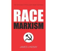 James Lindsay Race Marxism (Tascabile)