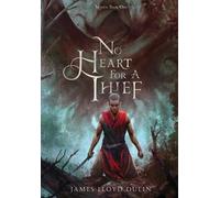 James Lloyd Dulin No Heart for a Thief (Copertina rigida) Malitu