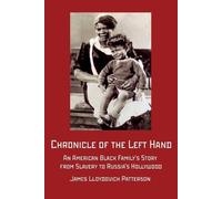 James Lloydovich Patterson Chronicle of the Left Hand (Tascabile)