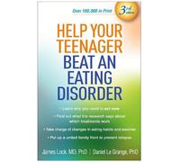 James Lock Daniel Help Your Teenager Beat an Eating Disorder, Thir (Tascabile)