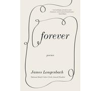 James Longenbach Forever (Tascabile)