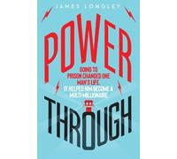 James Longley Power Through (Tascabile)