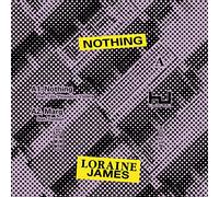 James Loraine - Nothing (12" Ep)