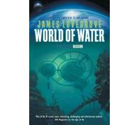 James Lovegrove World of Water (Tascabile) Dev Harmer Mission