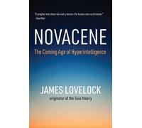 James Lovelock Novacene (Tascabile)