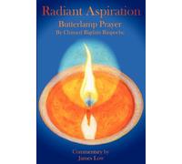 James Low Chimed Rigdzin Rinpoche Radiant Aspiration (Tascabile)