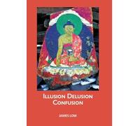 James Low Illusion delusion confusion (Copertina rigida)