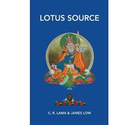 James Low Lotus Source (Copertina rigida)