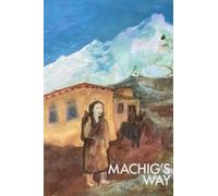 James Low Machig's Way (Copertina rigida)