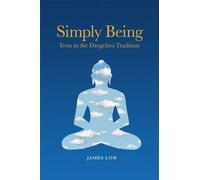 James Low Simply Being (Tascabile)