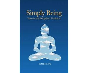 James Low Simply Being (Tascabile)