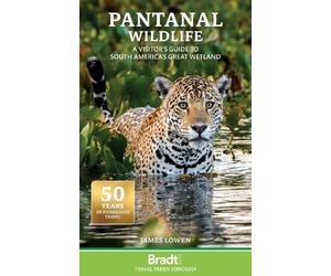 James Lowen Pantanal Wildlife (Tascabile)