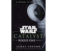 James Luceno Catalyst (Star Wars) (Tascabile) Star Wars