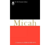 James Luther Mays Micah (Tascabile) New Testament Library