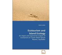 James Luxton Ecotourism and Island Ecology (Tascabile)