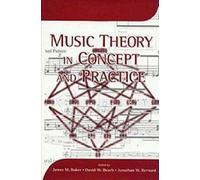 James M. Baker Music Theory in Concept and Practice (Tascabile)