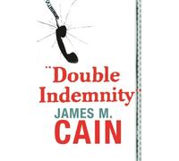 James M. Cain Double Indemnity (Tascabile)