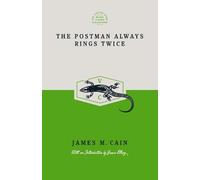James M. Cain The Postman Always Rings Twice (Special Edition) (Tascabile)