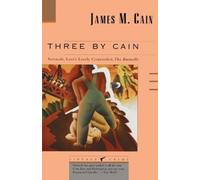James M. Cain Three by Cain (Tascabile)