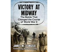 James M. D’Angelo Victory at Midway (Tascabile)