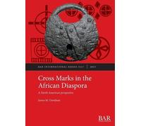 James M Davidson Cross Marks in the African Diaspora (Tascabile) International