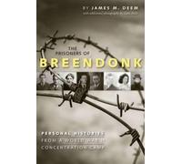 James M. Deem Prisoners of Breendonk: Personal Histories from (Copertina rigida)