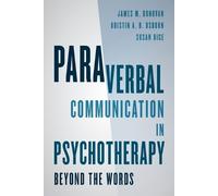 James M. Donovan Susan Rice Kristin A Paraverbal Communication in Ps (Tascabile)