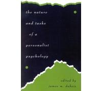 James M. DuBois The Nature and Tasks of a Personalist Psychology (Tascabile)