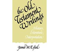 James M. Efird The Old Testament Writings (Tascabile)