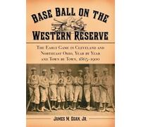 James M. Egan Base Ball on the Western Reserve (Tascabile)