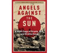 James M. Fenelon Angels Against the Sun (Tascabile)