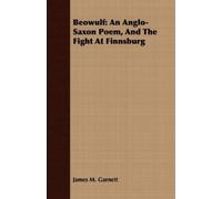 James M. Garnett Beowulf (Tascabile)