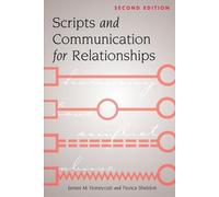 James M. Honeycutt Pavica Sh Scripts and Communication for Relation (Tascabile)