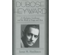 James M. Hutchisson DuBose Heyward (Tascabile)