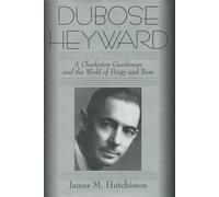 James M. Hutchisson DuBose Heyward (Tascabile)