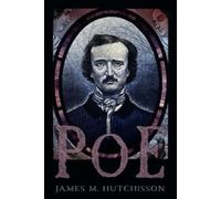 James M. Hutchisson Poe (Tascabile) Willie Morris Books in Memoir and Biography