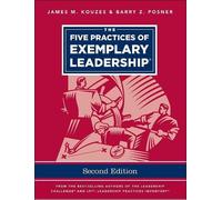 James M. Kouzes Barry Z. Pos The Five Practices of Exemplary Leaders (Tascabile)
