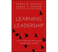 James M. Kouzes Barry Z. Posner Learning Leadership (Copertina rigida)