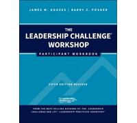 James M. Kouzes Barry Z. Posner The Leadership Challenge Workshop (Tascabile)