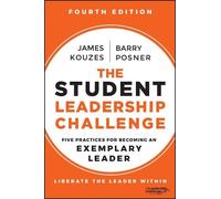 James M. Kouzes Barry Z. Posner The Student Leadership Challenge (Tascabile)