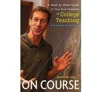 James M. Lang On Course (Tascabile)