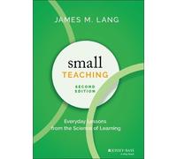 James M. Lang Small Teaching (Copertina rigida)