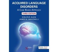 James M. Mancinelli Evelyn R. Klein Acquired Language Disorders (Tascabile)