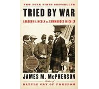 James M. McPherson Tried by War (Tascabile)