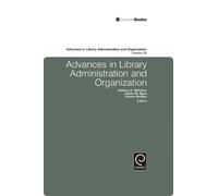 James M. Nyce Janine Golden Advances in Library Administrati (Copertina rigida)