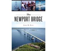 James M. Ricci The Newport Bridge (Tascabile) Landmarks