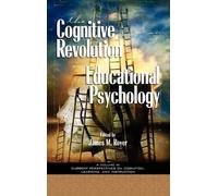 James M. Royer The Cognitive Revolution on Educational Psychology (Tascabile)