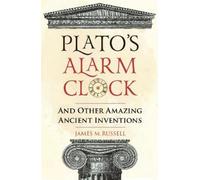 James M. Russell Plato's Alarm Clock (Copertina rigida)