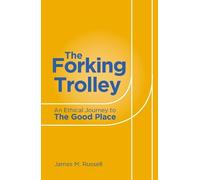 James M Russell The Forking Trolley (Tascabile)
