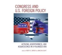 James M. Scott Congress and U.S. Foreign Policy (Tascabile)